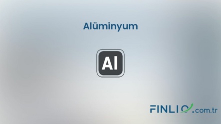 Alüminyum – Fiyat, yorum, grafik, nerede ticaret yapabilirim?