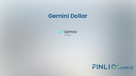Gemini Dollar (GUSD) – Kaç TL, yorum, grafik, nasıl satın alınır
