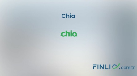 Chia (XCH) – Kaç TL, yorum, grafik, nasıl satın alınır