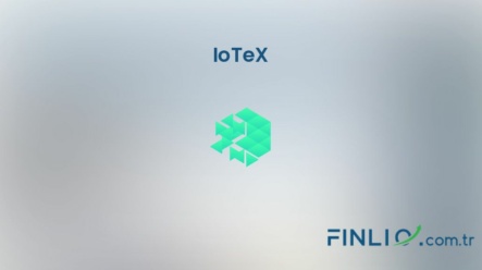 IoTeX (IOTX) – Kaç TL, yorum, grafik, nasıl satın alınır