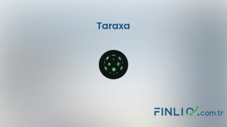 Taraxa (TARA) – Kaç TL, yorum, grafik, nasıl satın alınır