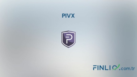 PIVX (PIVX) – Kaç TL, yorum, grafik, nasıl satın alınır
