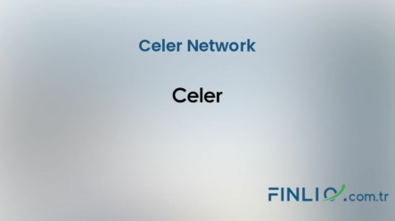 Celer Network (CELR) – Kaç TL, yorum, grafik, nasıl satın alınır