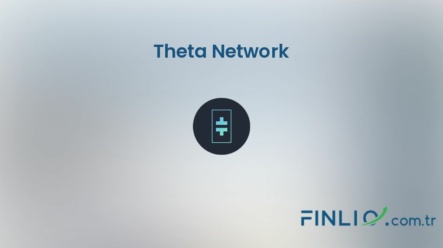 Theta Network (THETA) – Kaç TL, yorum, grafik, nasıl satın alınır