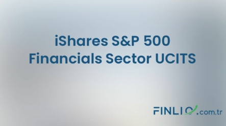 iShares S&P 500 Financials Sector UCITS