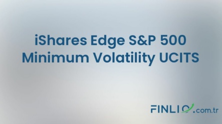 iShares Edge S&P 500 Minimum Volatility UCITS