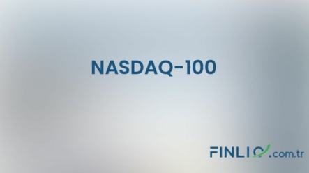 NASDAQ-100 Endeksi – Nedir, yorum, canlı değeri ve grafiği