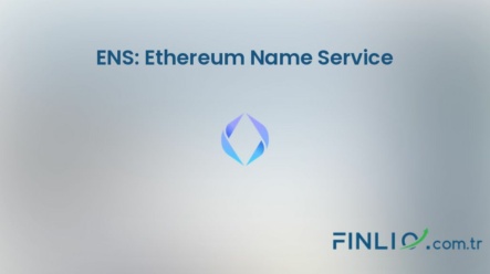 NFT koleksiyonu ENS: Ethereum Name Service – Fiyat, taban fiyat, nedir, istatistikler ve nereden satın alınır?