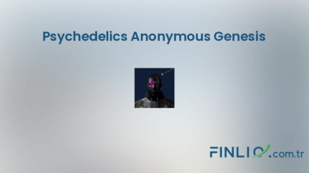 NFT koleksiyonu Psychedelics Anonymous Genesis – Fiyat, taban fiyat, nedir, istatistikler ve nereden satın alınır?