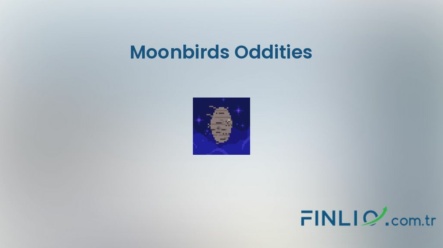 NFT koleksiyonu Moonbirds Oddities – Fiyat, taban fiyat, nedir, istatistikler ve nereden satın alınır?