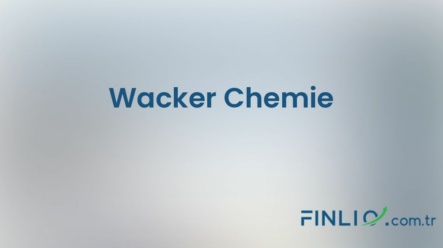 Wacker Chemie Hisse Senetleri (WCH) – Güncel Fiyat, Grafik, Temettü 2024, Nereden Alınır