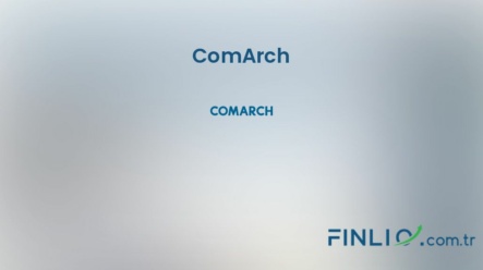 ComArch Hisse Senetleri (CMR) – Güncel Fiyat, Grafik, Temettü 2024, Nereden Alınır