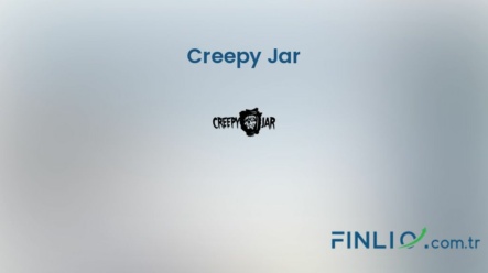 Creepy Jar Hisse Senetleri (CRJ) – Güncel Fiyat, Grafik, Temettü 2024, Nereden Alınır
