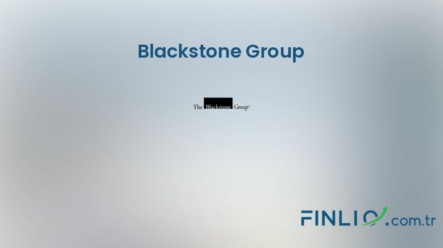 Blackstone Group Hisse Senetleri (BX) – Güncel Fiyat, Grafik, Temettü 2024, Nereden Alınır