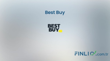 Best Buy Hisse Senetleri (BBY) – Güncel Fiyat, Grafik, Temettü 2024, Nereden Alınır