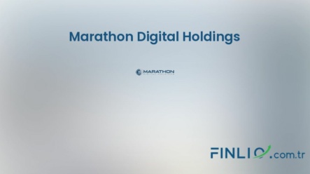 Marathon Digital Holdings Hisse Senetleri (MARA.US) – Güncel Fiyat, Grafik, Temettü 2024, Nereden Alınır