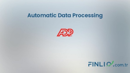 Automatic Data Processing Hisse Senetleri (ADP) – Güncel Fiyat, Grafik, Temettü 2024, Nereden Alınır