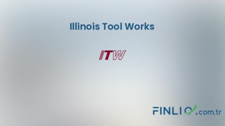 Illinois Tool Works Hisse Senetleri (ITW) – Güncel Fiyat, Grafik, Temettü 2024, Nereden Alınır