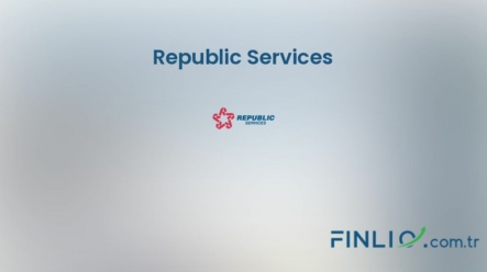 Republic Services Hisse Senetleri (RSG) – Güncel Fiyat, Grafik, Temettü 2024, Nereden Alınır