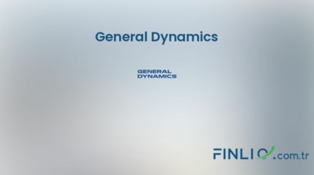 General Dynamics Hisse Senetleri (GD) – Güncel Fiyat, Grafik, Temettü 2024, Nereden Alınır