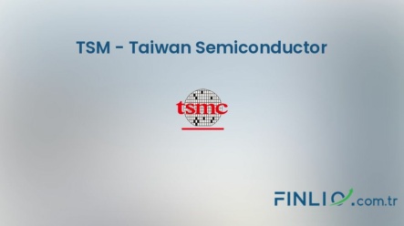 TSM – Taiwan Semiconductor Hisse Senetleri (TSM) – Güncel Fiyat, Grafik, Temettü 2024, Nereden Alınır