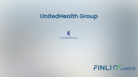 UnitedHealth Group Hisse Senetleri (UNH) – Güncel Fiyat, Grafik, Temettü 2024, Nereden Alınır