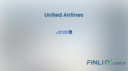 United Airlines Hisse Senetleri (UAL) – Güncel Fiyat, Grafik, Temettü 2024, Nereden Alınır