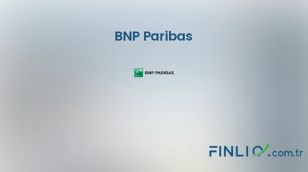 BNP Paribas Hisse Senetleri (BNP) – Güncel Fiyat, Grafik, Temettü 2024, Nereden Alınır