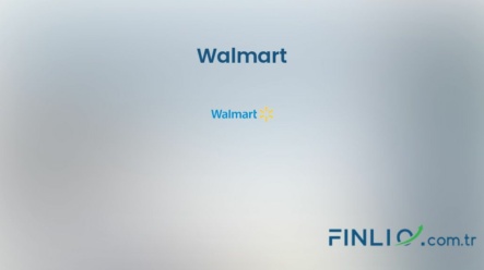 Walmart Hisse Senetleri (WMT) – Güncel Fiyat, Grafik, Temettü 2024, Nereden Alınır